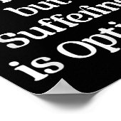 Pain Is A Fact But Suffering Is Optional Motivatio Poster (Hoek)