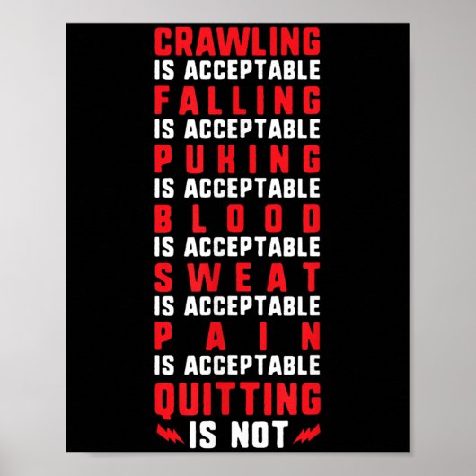 Pain Is Acceptable - Quitting Is Not - Gym Shirts Poster (Voorkant)