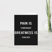Pain Is Temrary Greatness Is Forever Motivational  Kaart (Voorkant)