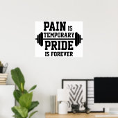 PAIN is tijdelijk, PRIDE is voor altijd. Poster (Thuiskantoor)