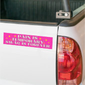 PAIN IS TIJDELIJK SWAG IS BUITENLANDSE BUMPERSTICK BUMPERSTICKER (Op Truck)