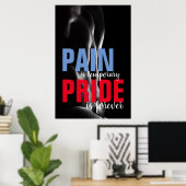 Pain Pride Forever Bodybuilding Motivatie Poster (Thuiskantoor)