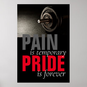 Pain Pride Forever Bodybuilding Motivatie Poster