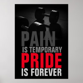 Pain Pride Motivatie Bodybuilding Fitness Poster