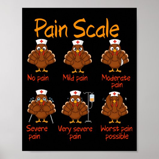 Pain Scale Nurse Turkey Thanksgiving Trauma Funny Poster (Voorkant)