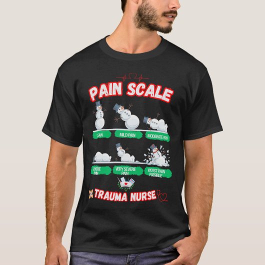 Pain Scale Snowman Trauma Verpleegster T-shirts (Voorkant)