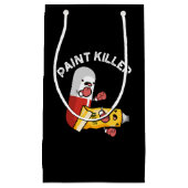 Paint Killer Funny Pill Pun Dark BG Klein Cadeauzakje (Voorkant)