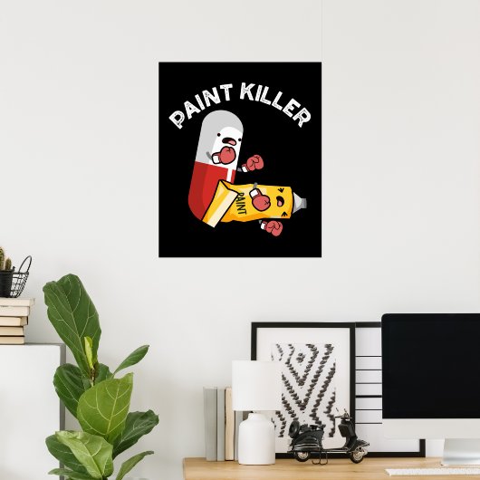 Paint Killer Funny Pill Pun Dark BG Poster (Thuiskantoor)