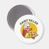 Paint Killer Funny Pill Pun Magneet (Voorkant / Achterkant)