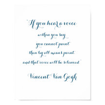 Paint Quote van Vincent Van Gogh, Poster
