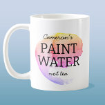 Paint Water Not Tea Gepersonaliseerde Artist Humor Koffiemok<br><div class="desc">Voor elke kunstenaar of schilder die zijn borstel in zijn thee of koffie heeft uitgespoeld,  of per ongeluk een slokje van zijn verfwater heeft gehad. Ik ben er ook geweest! Art humor om een glimlach op te wekken. Wijzig de naam om deze te personaliseren.</div>