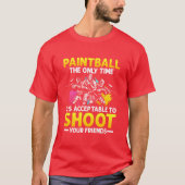 Paintball acceptabel om te schieten Friendsactical T-shirt (Voorkant)