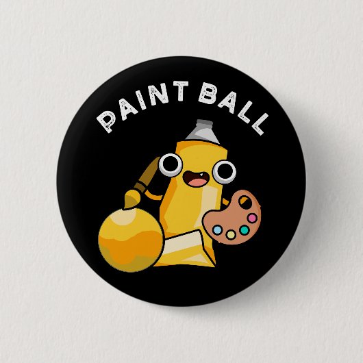 Paintball Funny Paint Pun Dark BG Ronde Button 5,7 Cm (Voorkant)