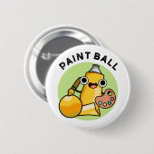 Paintball Funny Paint Pun Ronde Button 5,7 Cm (Voorkant /achterkant)