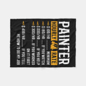 Painter Hourly Rate Funny Painter  Fleece Deken (Voorkant (Horizontaal))