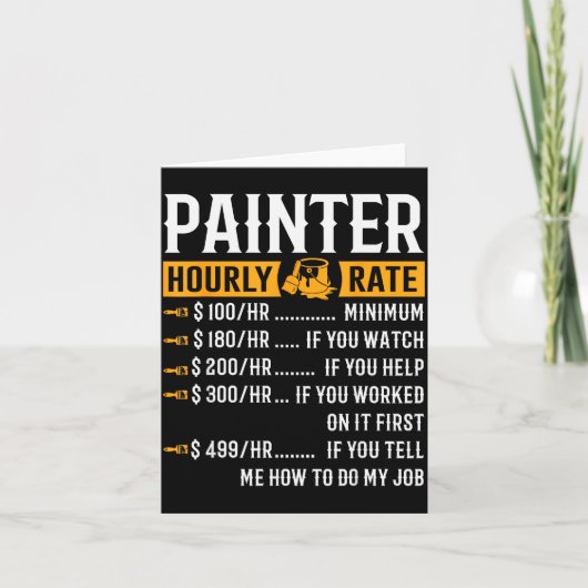 Painter Hourly Rate Funny Painter  Kaart (Voorkant)