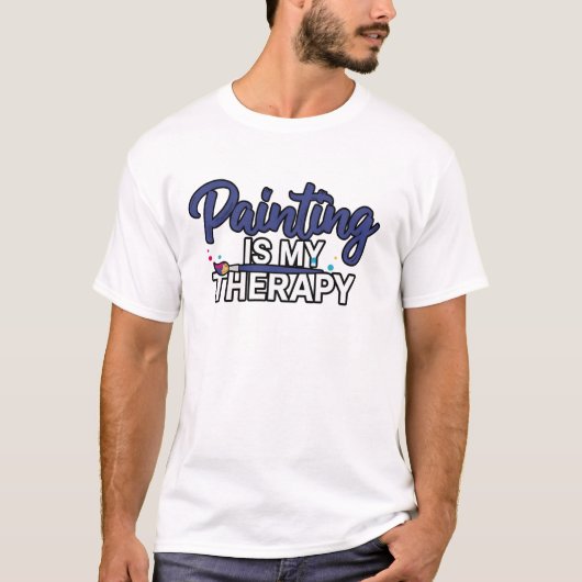 Painting Is My Therapy Typography Design T-shirt (Voorkant)
