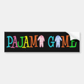 Pajama Game Bumpersticker (Voorkant)