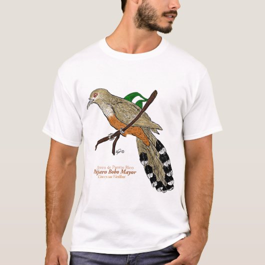 Pájaro Bobo Mayor/Puerto Rican Lizard-Cuckoo T-shirt (Voorkant)
