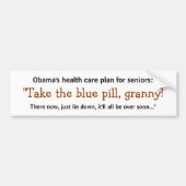 Pak de blauwe pil, oma. bumpersticker (Voorkant)