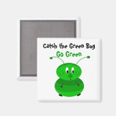 Pak de Groene Bug Magneet (Voorkant / Achterkant)