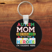 Pak dit schattige autisme mam Heroes Raising Mine  Sleutelhanger (Voorkant)