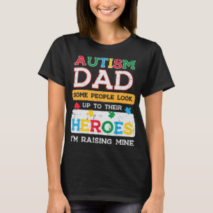 Pak dit schattige autisme pap Heroes i m Raising M T-shirt