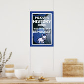 Pak een geschiedenisboek op. Stem dan op een Democ Poster (Keuken)