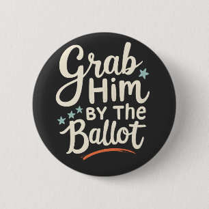 Pak hem bij de verkiezing van Trump Ronde Button 5,7 Cm