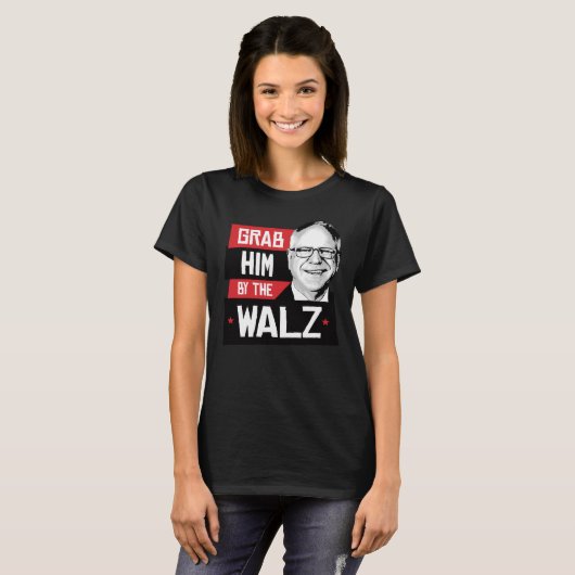 Pak hem bij de Walz T-shirt (Voorkant volledig)