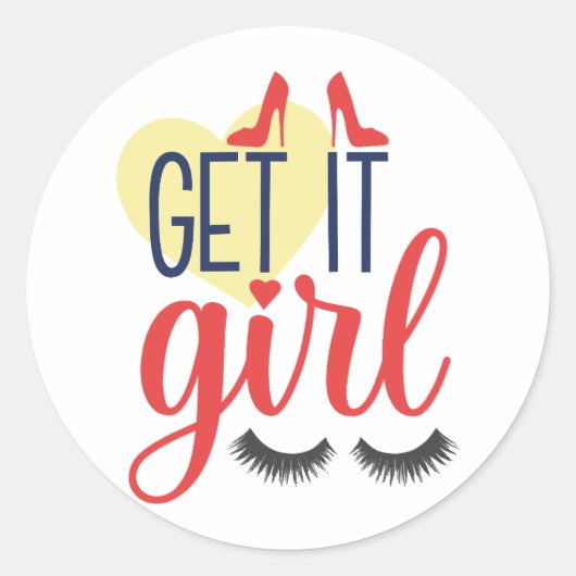 Pak het, meid! Vrouw empowerment Ronde Sticker (Voorkant)