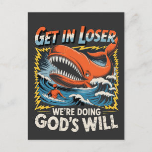 Pak het, Verliezer, we doen Gods wil Walvis Grappi Feestdagenkaart