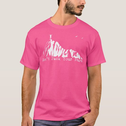 Pak je angsten niet in Ultralight Hiking Backpacki T-shirt (Voorkant)