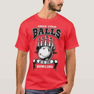 Pak je ballen aan de bowling. t-shirt