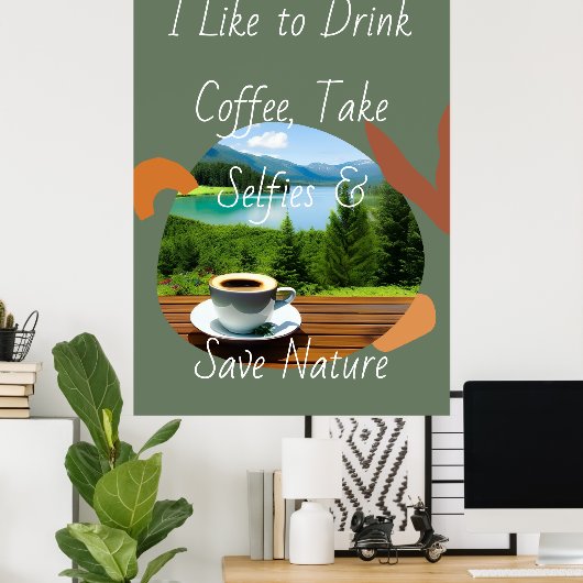 Pak je cafeïneharde machine en vang het moment op! poster (Thuiskantoor)