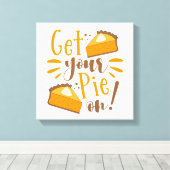 Pak je taart aan! canvas afdruk (Insitu (Houten vloer))