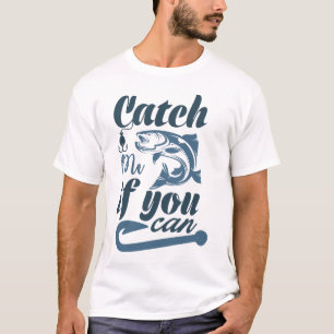 Pak me dan als je kan t-shirt