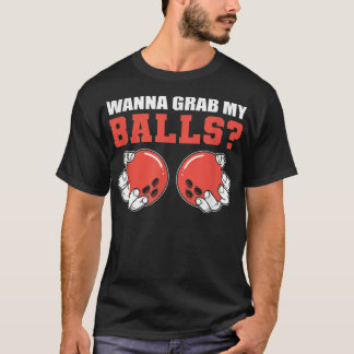 Pak mijn Balls Concurrerende Persoon T-shirt