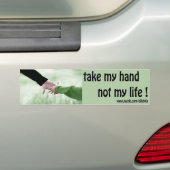pak mijn hand niet mijn leven bumper sticker (Op auto)