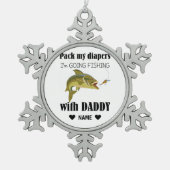 Pak mijn luiers, ik ga met papa Gevist worden Tin Sneeuwvlok Ornament (Voorkant)