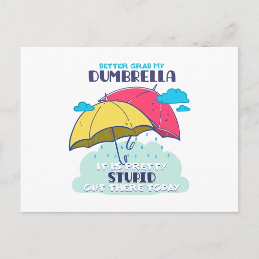 Pak mijn paraplu maar, het is dom briefkaart (Voorkant)