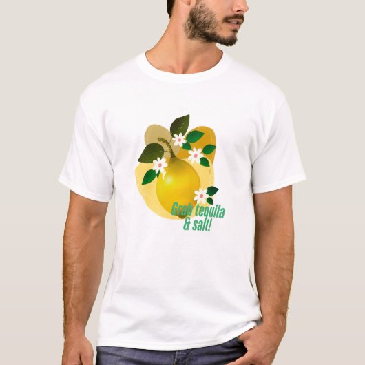 Pak tequila en zout! | Lemon Fresh Summer T-shirt (Voorkant)