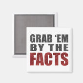 Pak ze bij de Facts Magnet | Protest van Trump (Voorkant / Achterkant)