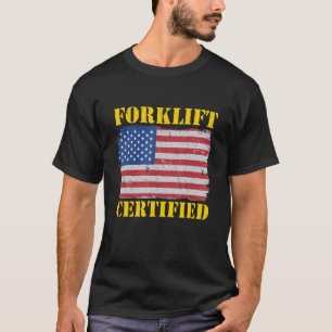 Pakhuis American Flag Forklift Operator Forklift T-shirt