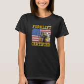 Pakhuis American Flag Forklift Operator Forklift T-shirt (Voorkant)