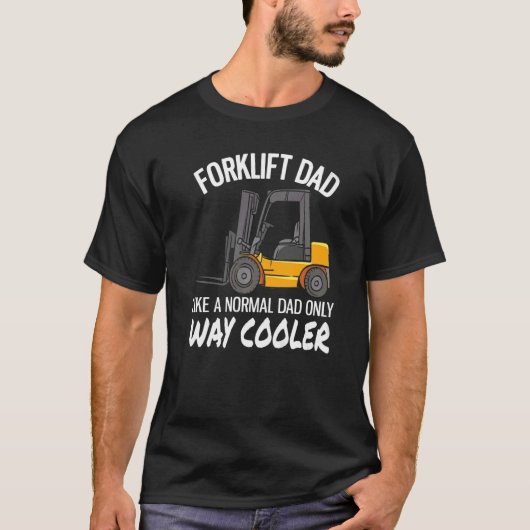 Pakhuis Forklift Operator Forklift Dad T-shirt (Voorkant)