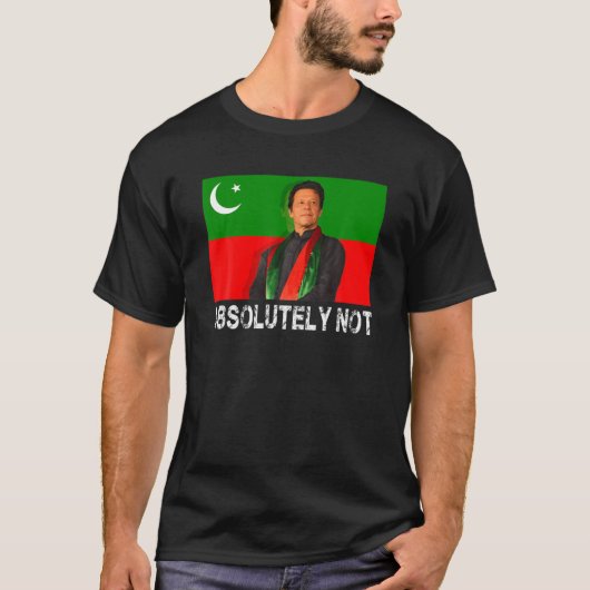 Pakistaanse vlag Imran Khan absoluut geen PTI-onde T-shirt (Voorkant)