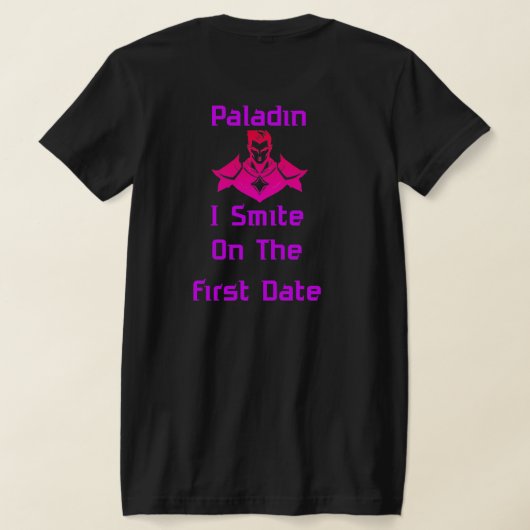 Paladin Slaat Op Eerste Afspraak T-shirt (Laag Achter)