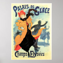 PALAIS DE GLACE Champs Elyses Old Jules Cheret Poster