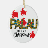 Palau Christmas Ornament (Rechts)